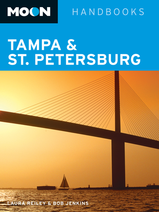 Title details for Moon Tampa & St. Petersburg by Laura Reiley - Available